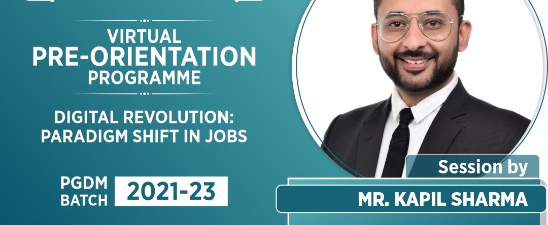 Digital Revolution Paradigm Shift in Jobs by Mr. Kapil Sharma